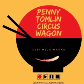 Penny Tomlin Circus Wagon