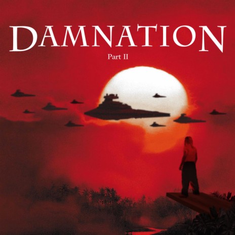 DAMNATION : part II | Boomplay Music