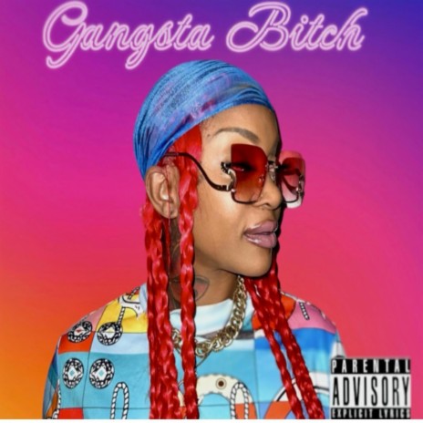 Gangsta Bitch | Boomplay Music