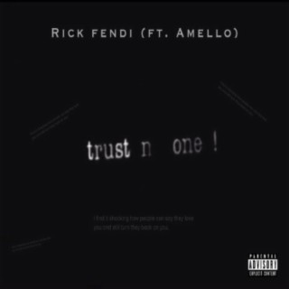 Trust (feat. Amello)