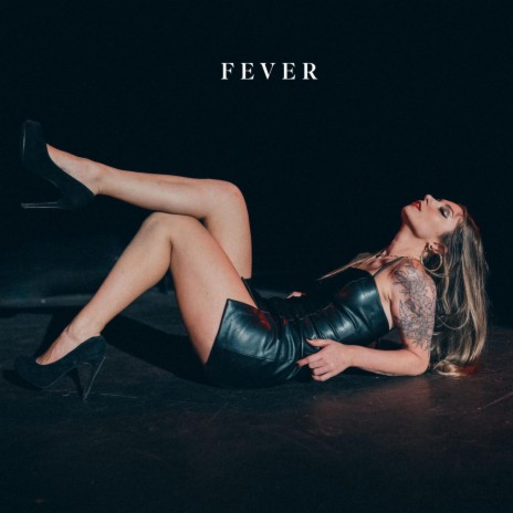 Fever | Boomplay Music