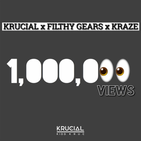 Million Views ft. Filthy Gears & Kraze | Boomplay Music