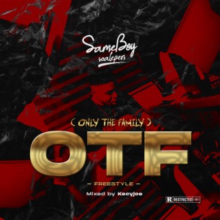 OTF (Only The Family) lyrics | Boomplay Music