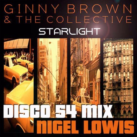 Starlight (Nigel Lowis Disco 54 Mix)