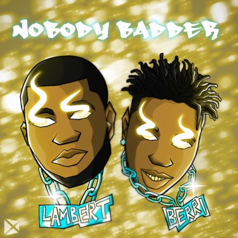 Nobody Badder ft. Berri-Tiga | Boomplay Music