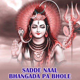 Sadde Naal Bhangada Pa Bhole