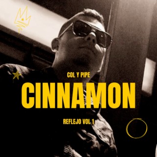 Cinnamon lyrics | Boomplay Music