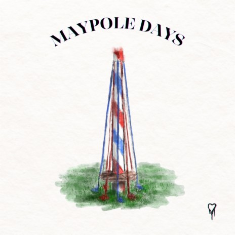 Maypole Days