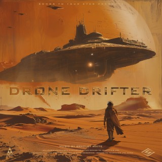 Drone Drifter | Boomplay Music