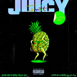 Juicy Fruit (Extended) ft. DasJusDee lyrics | Boomplay Music