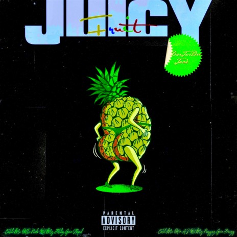 Juicy Fruit (Extended) ft. DasJusDee | Boomplay Music