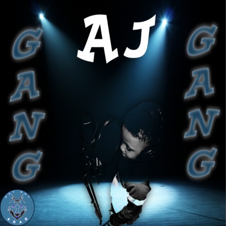 AJ Gang Gang | Boomplay Music