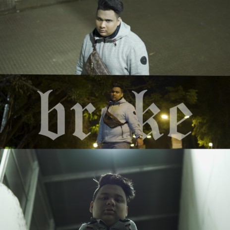 Broke | Boomplay Music