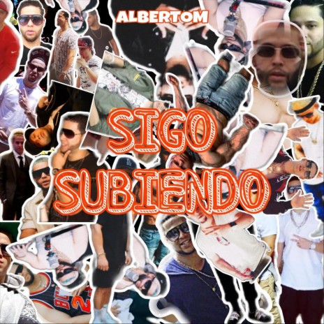 SIGO SUBIENDO | Boomplay Music