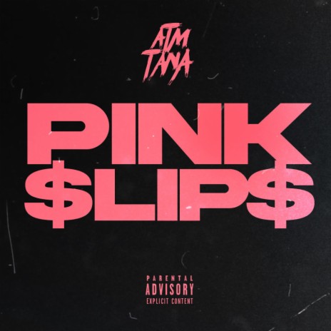 Pink Slips | Boomplay Music