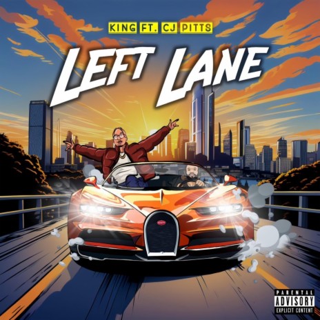 Left Lane ft. CJ Pitts | Boomplay Music