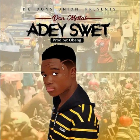 Adey Swet | Boomplay Music