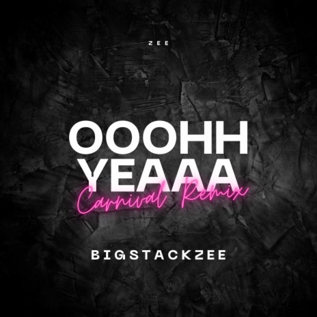Ooohh yeaaa/Carnival (Remix) | Boomplay Music