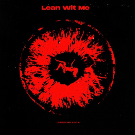 Lean Wit Me | Boomplay Music