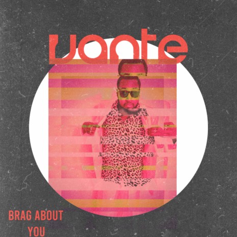 Brag About You | Boomplay Music