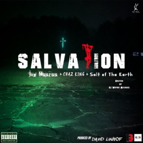 Salvataion ft. Jay Meezee, Chaz King & Salt of the Earth | Boomplay Music