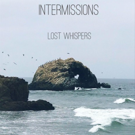 Lost Whisper | Boomplay Music