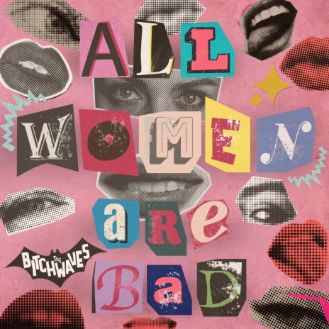 All Women Are Bad | Boomplay Music