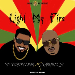 Light My Fire | Boomplay Music