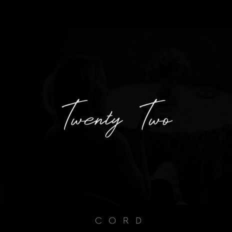 Twenty Two | Boomplay Music
