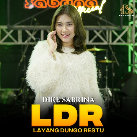 LDR (Layang Dungo Restu) | Boomplay Music