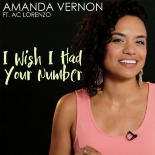 I Wish I Had Your Number (feat. AC Lorenzo)