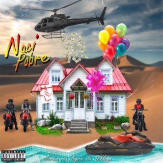 Naci Pobre (feat. Jordan Rou, Kyrie Sto & Dikleyn)