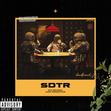 S.D.T.R. | Boomplay Music