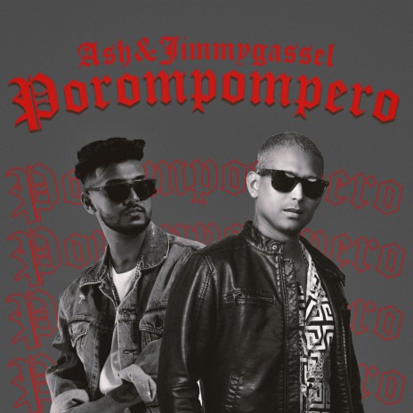 Porompompero ft. Ash | Boomplay Music