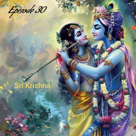 Sri Krishna Flute Music | EP 30