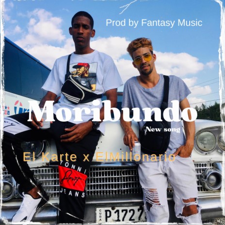 Moribundo | Boomplay Music