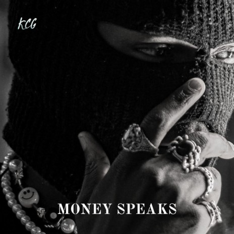 Money Speaks | Boomplay Music