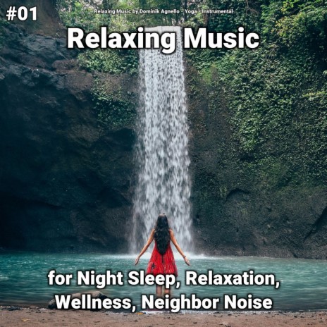 Baby Sleep Music ft. Yoga & Relaxing Music by Dominik Agnello