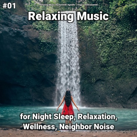 Fantastic Ambient Music for Sleeping ft. Yoga & Instrumental