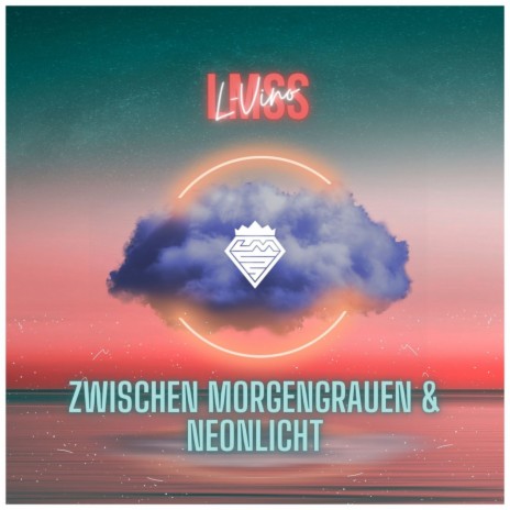 Zwischen Morgengrauen & Neonlicht ft. LMSS | Boomplay Music