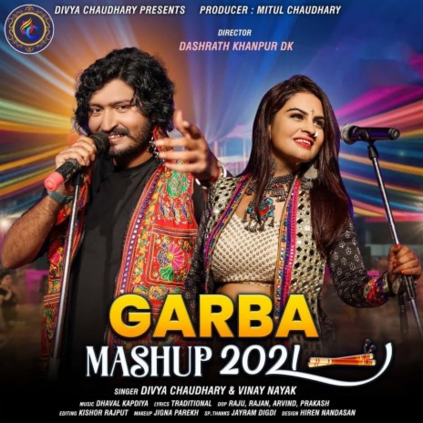 Garba Mashup ft. Divya Chaudhary | Boomplay Music