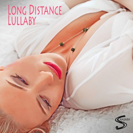 Long Distance Lullaby (Single)
