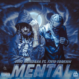 Mental (feat. Fivio Foreign)