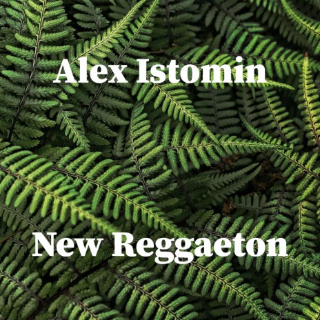 New Reggaeton | Boomplay Music