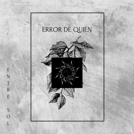 Error De Quién | Boomplay Music