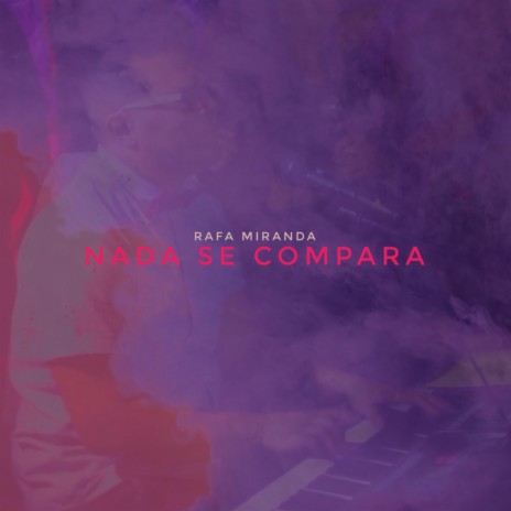 Nada se Compara (Latin Christian) ft. Calebworship | Boomplay Music