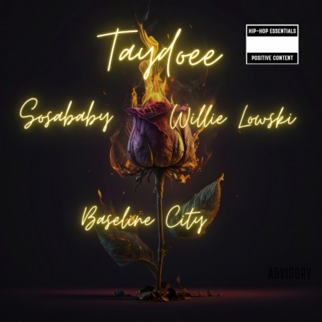 Baseline City ft. Taydoee & Willie Lowski | Boomplay Music