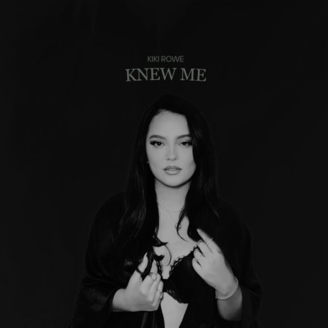 Knew Me | Boomplay Music
