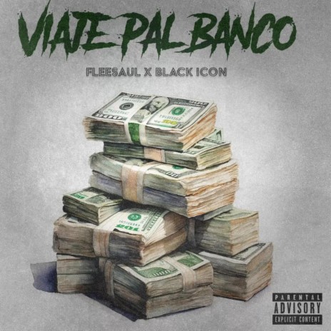 Viaje Pal Banco ft. Black Icon | Boomplay Music