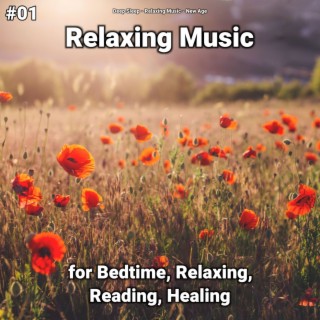 #01 Relaxing Music for Bedtime, Relaxing, Reading, Healing
